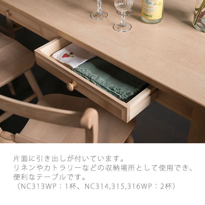 ダイニング家具ダイニングテーブルテーブル長方形引出し付幅135cm150cm165cm180cmカバ材カントリー国産NC313WPNC314WPNC315WPNC316WPダイニングテーブル飛騨産業northernforestノーザンフォレスト